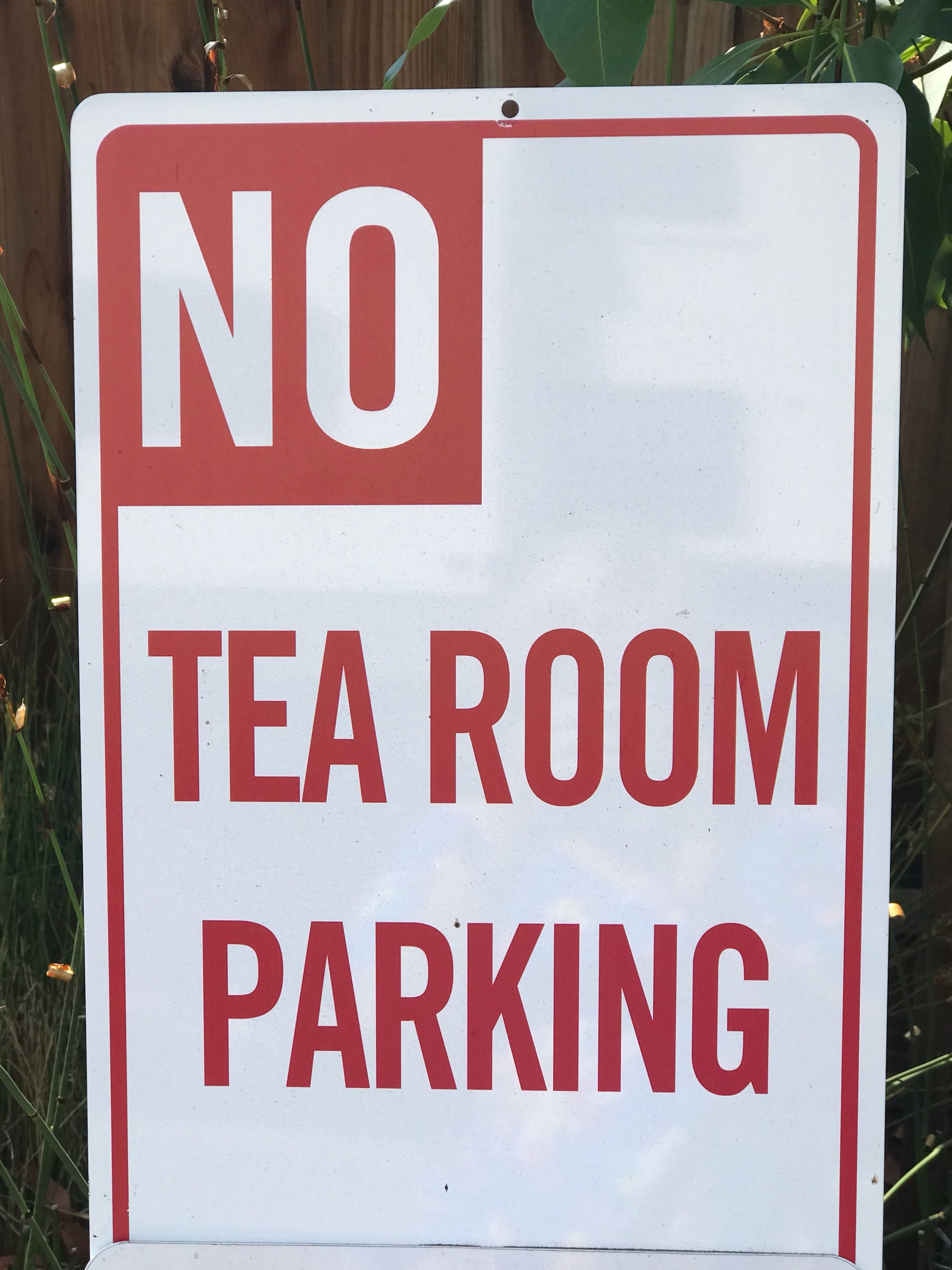 No Tea Shop Parking